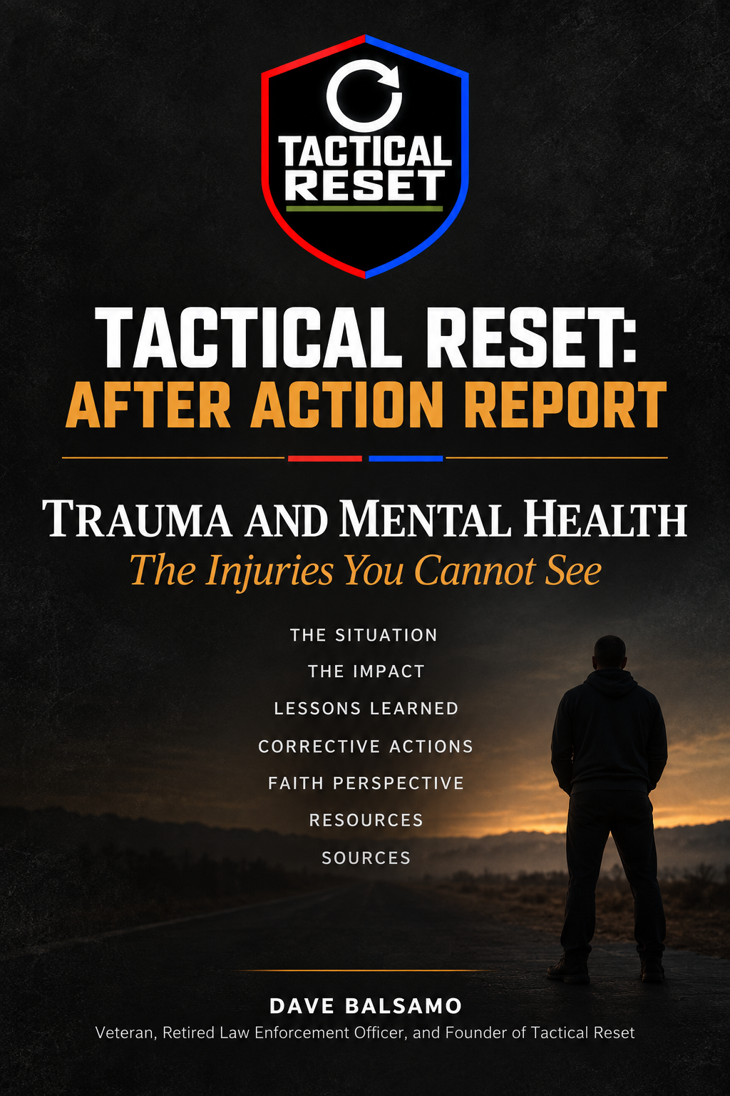 September 2026 Tactical Reset After Action Report, Trauma and Mental Health: The Injuries You Cannot See